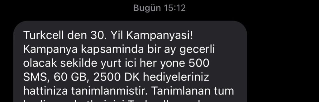 kampanya sonrası gelen sms