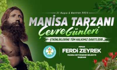 Manisa Tarzanı ve Çevre Günleri