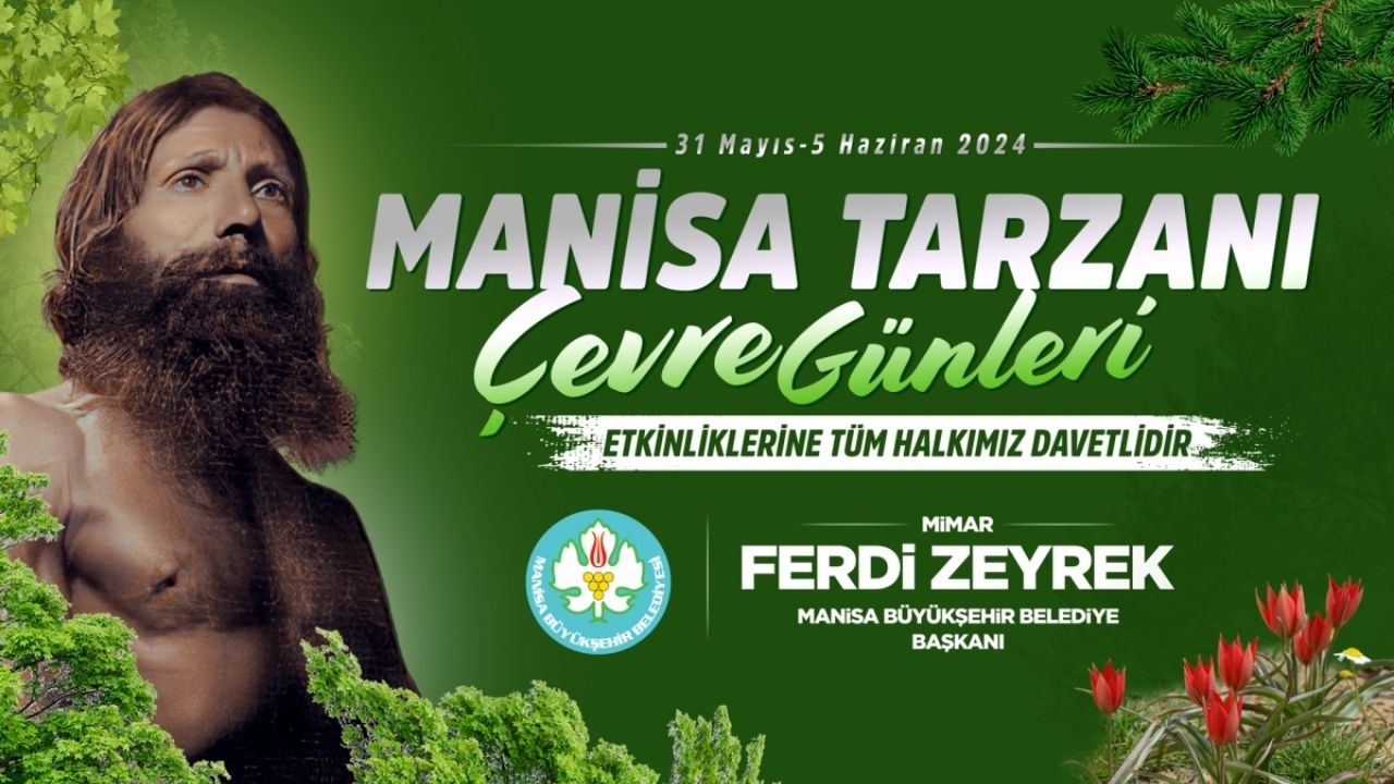 Manisa Tarzanı ve Çevre Günleri