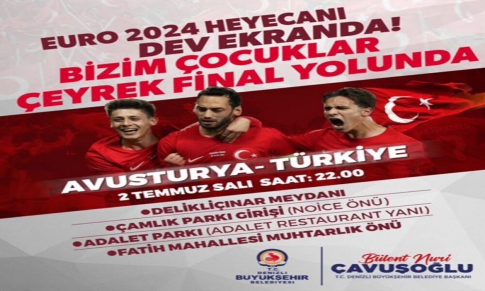 euro 2024 denizli 2 temmuz avusturya maçı