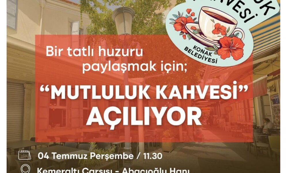 konak mutluluk kahvesi